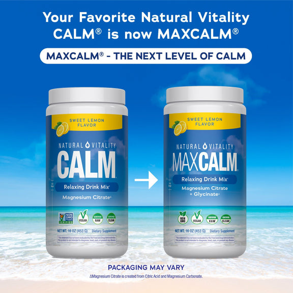 View 3 Natural Vitality CALM drink mix 16 oz transforms to MAXCALM with Sweet Lemon Magnesium Citrate and Glycinate.